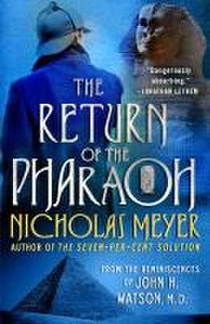 The Return of the Pharaoh de Nicholas Meyer