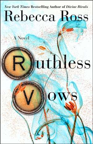 Ruthless Vows de Rebecca Ross