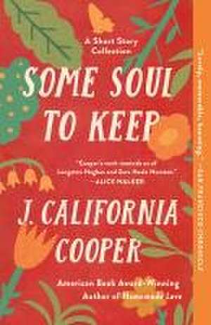 Some Soul to Keep de J. California Cooper