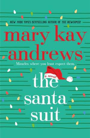 The Santa Suit de Mary Kay Andrews