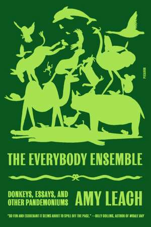 The Everybody Ensemble de Amy Leach