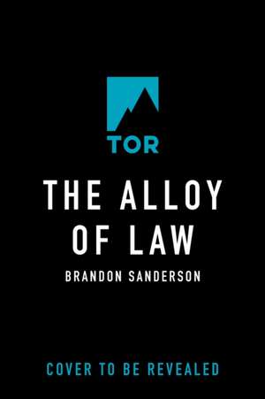 Alloy of Law de Brandon Sanderson