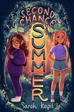 Second Chance Summer de Sarah Kapit