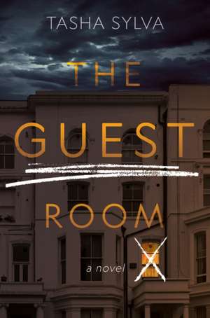 The Guest Room de Tasha Sylva