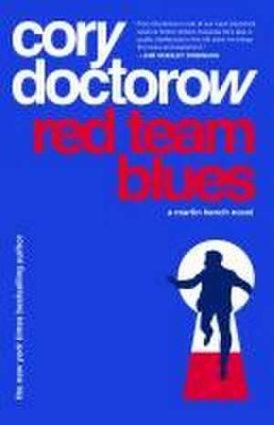 Red Team Blues de Cory Doctorow