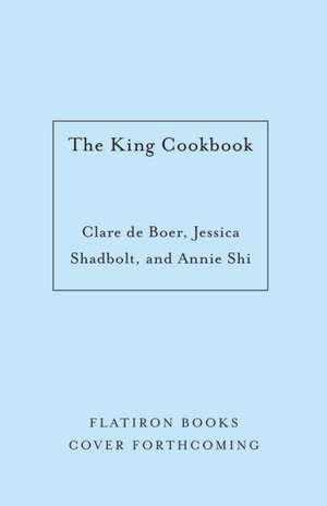 The King Cookbook de Annie Shi