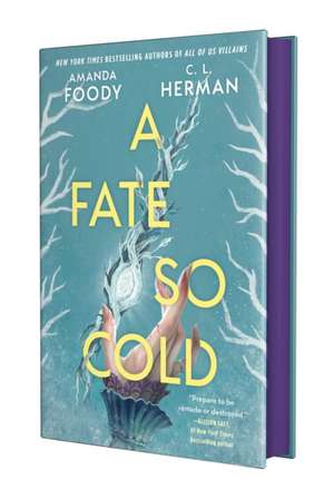 A Fate So Cold de Amanda Foody