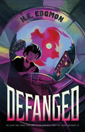 Defanged de H. E. Edgmon