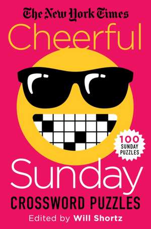 The New York Times Cheerful Sunday Crosswords de New York Times