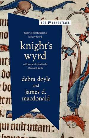 Knight's Wyrd de Debra Doyle