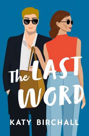 Last Word de Katy Birchall