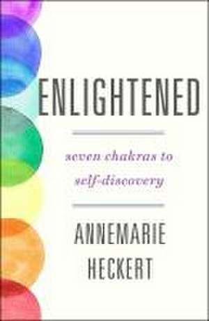 Enlightened de Annemarie Heckert