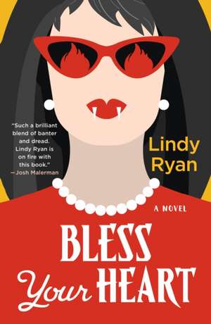 Bless Your Heart de Lindy Ryan