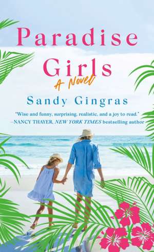 Paradise Girls de Sandy Gingras
