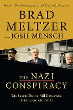 The Nazi Conspiracy de Brad Meltzer