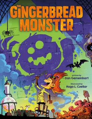 The Gingerbread Monster de Dan Gemeinhart