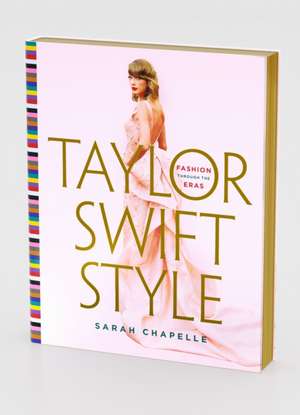 Taylor Swift Style de Sarah Chapelle