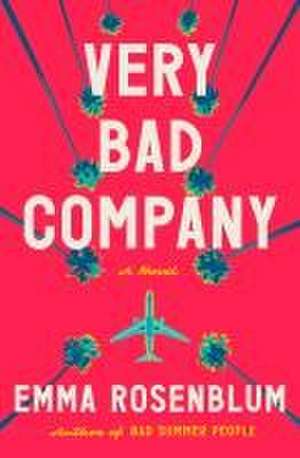 Very Bad Company de Emma Rosenblum