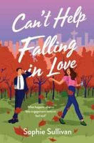 Can't Help Falling in Love de Sophie Sullivan