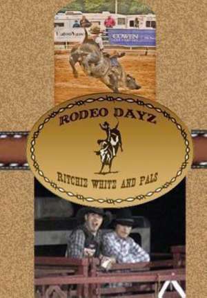 Rodeo Dayz de Richard White