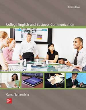 College English and Business Communication with Connect Access Card de Sue Camp