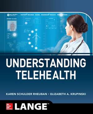 Understanding Telehealth de Karen Schulder Rheuban