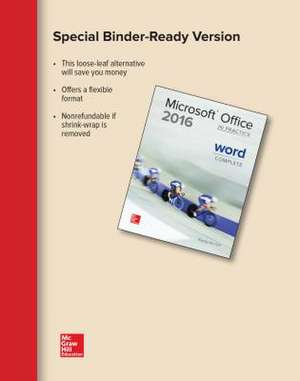 Looseleaf for Microsoft Office Word 2016 Complete de Randy Nordell