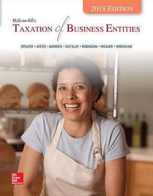 Loose Leaf for McGraw-Hill's Taxation of Business Entities 2018 Edition de Brian Spilker