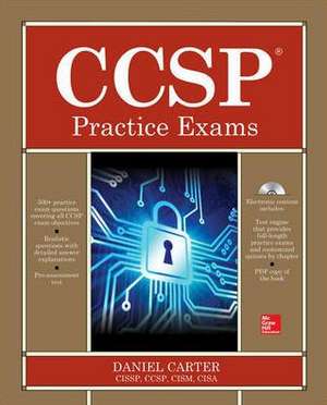 Ccsp Certified Cloud Security Professional Practice Exams de Daniel Carter