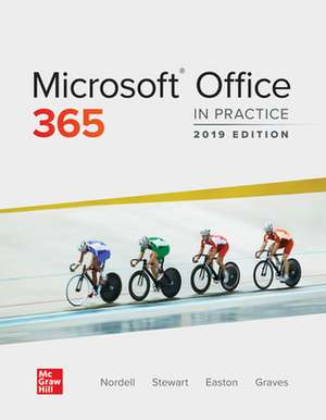 Microsoft Office 365: In Practice de Randy Nordell