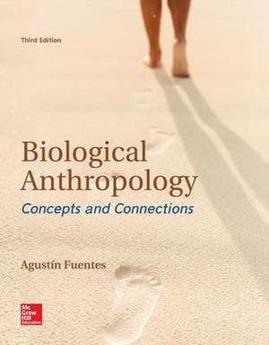 Looseleaf for Biological Anthropology de Agustin Fuentes