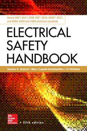 Electrical Safety Handbook de Dennis Neitzel