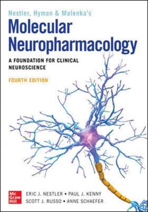 Molecular Neuropharmacology: A Foundation for Clinical Neuroscience, Fourth Edition de Eric Nestler