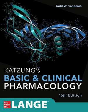 Katzung's Basic and Clinical Pharmacology, 16th Edition de Todd W. Vanderah