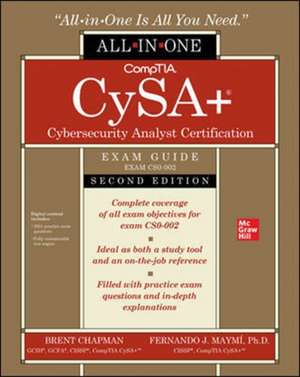 CompTIA CySA+ Cybersecurity Analyst Certification All-in-One Exam Guide, Second Edition (Exam CS0-002) de Brent Chapman