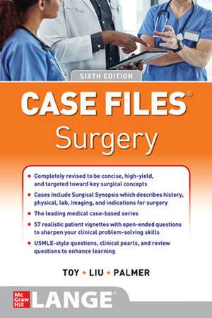 Case Files Surgery, Sixth Edition de Eugene Toy