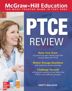 McGraw-Hill Education PTCE Review de Kristy Malacos