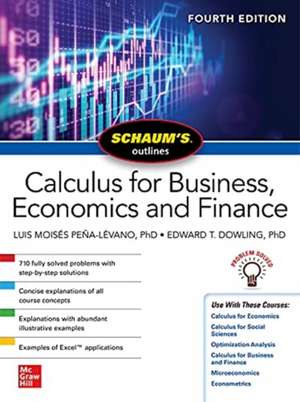 Schaum's Outline of Calculus for Business, Economics and Finance, Fourth Edition de Luis Moises Pena-Levano