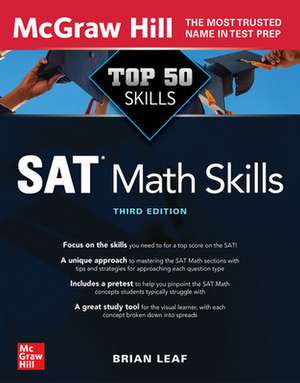 Top 50 SAT Math Skills, Third Edition de Brian Leaf