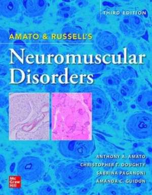 Amato and Russell's Neuromuscular Disorders, Third Edition de Anthony Amato