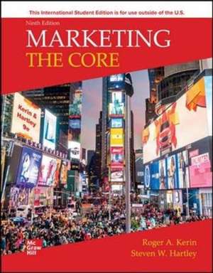 Marketing: The Core ISE de Roger Kerin