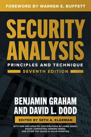 Security Analysis, Seventh Edition: Principles and Techniques de Benjamin Graham