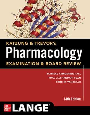 Katzung & Trevor's Pharmacology Examination & Board Review, Fourteenth Edition de Marieke Kruidering-Hall