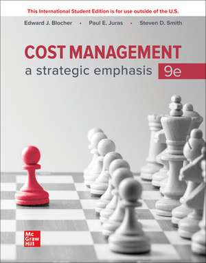 Cost Management: A Strategic Emphasis ISE de Edward Blocher