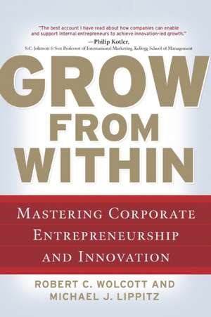 GROW FROM WITHIN de Wolcott