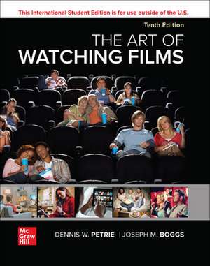 The Art of Watching Films ISE de Dennis Petrie