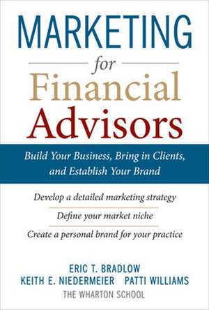 Marketing for Financial Advisors (PB) de Eric Bradlow