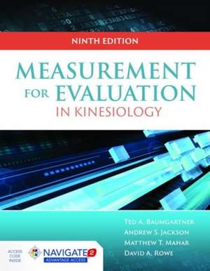 Measurement for Evaluation in Kinesiology de Matthew T. Mahar