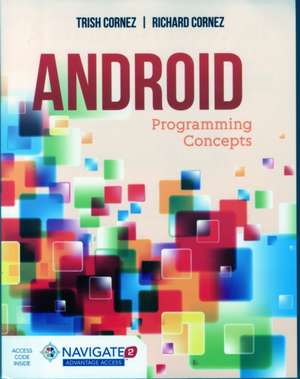 Android Programming Concepts de Trish Cornez