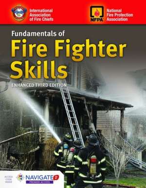 Fundamentals of Fire Fighter Skills de Iafc